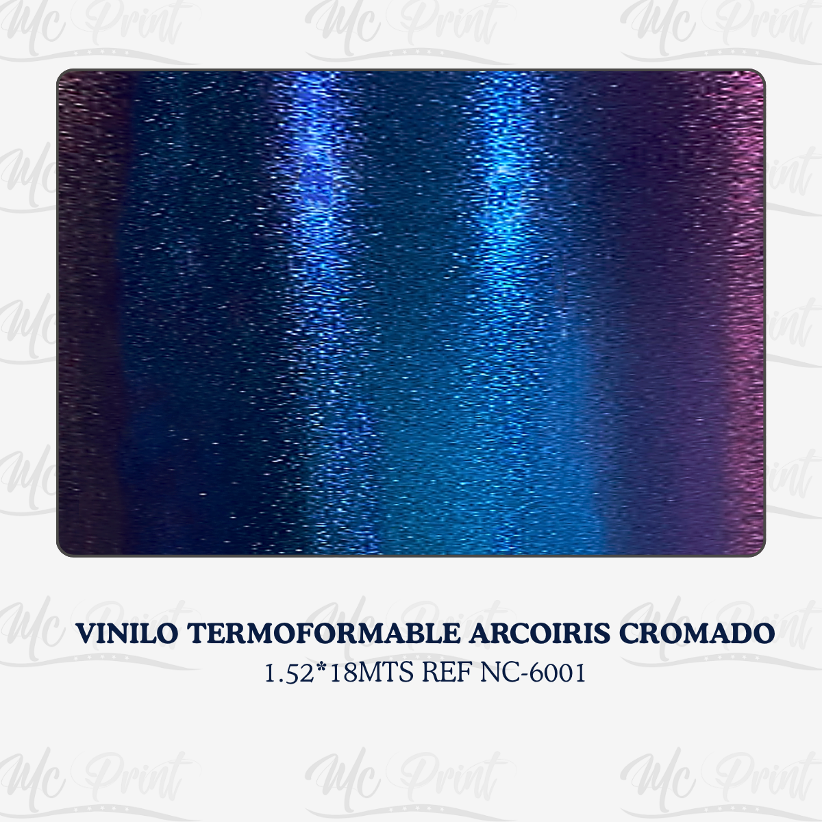 VINILO TERMOFORMABLE ARCOIRIS CROMADO*1.52*18MTS-R NC-6001